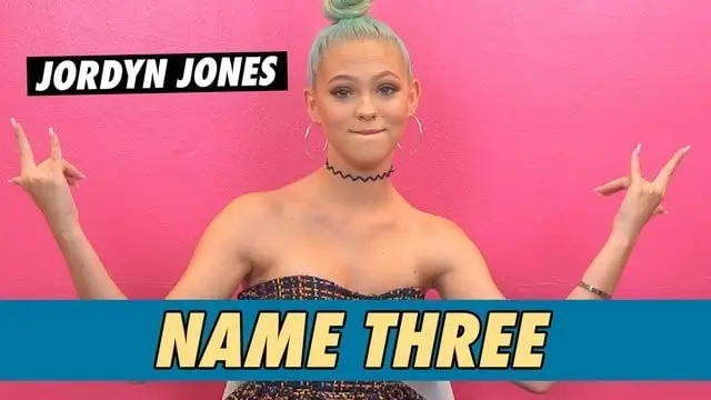 Jordyn Jones – Name Drei