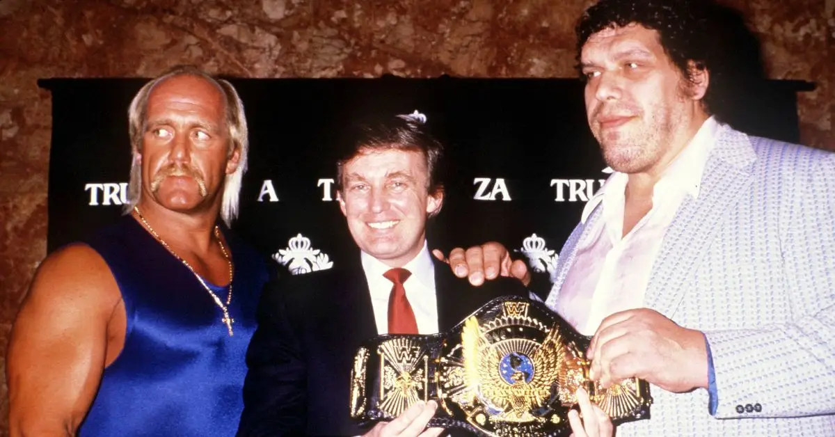 アンドレ・ザ・ジャイアント、ハルク・ホーガン、ドナルド・トランプ