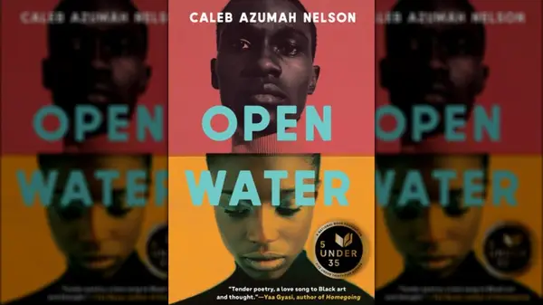 Open Water by Caleb Azumah Nelson