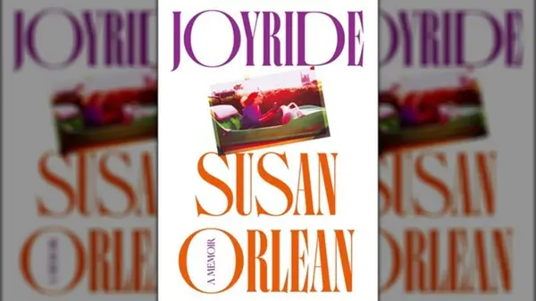 Joyride by Susan Orlean
