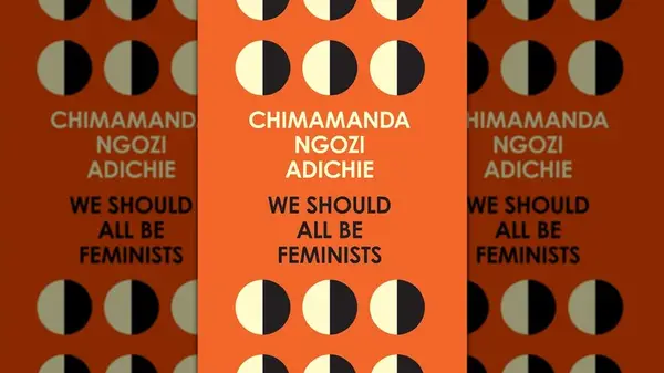 We Should All Be Feminists