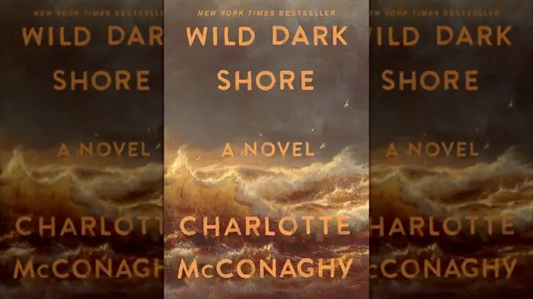 Cover of Wild Dark Shore by Charlotte McConaghy