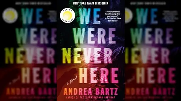 We Were Never Here by Andrew Bartz cover