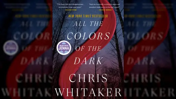 All the Colors of the Dark by Chris Whitaker cover