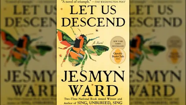 Let Us Descend by Jesmyn Ward