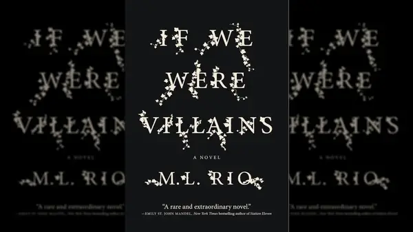 Cover of If We Were Villains by M. L. Rio