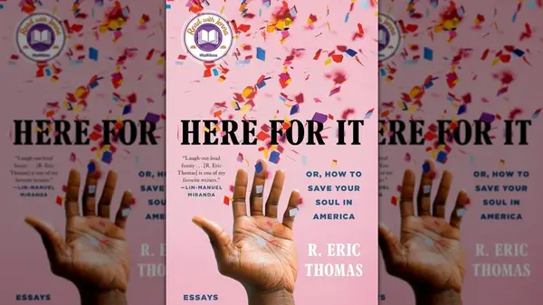Cover of Here For It book by R. Eric Thomas