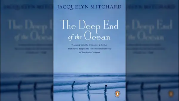 The Deep End of the Ocean by Jacquelyn Mitchard