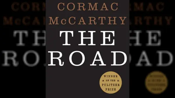 The Road by Cormac McCarthy
