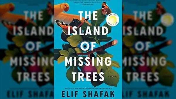 The Island of Missing Trees by Elif Shafak cover