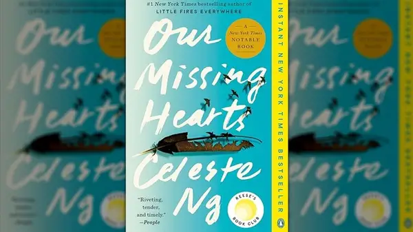 Cover of Our Missing Hearts by Celeste Ng