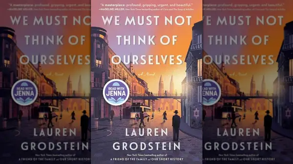 Cover of We Must Not Think of Ourselves by Lauren Grodstein