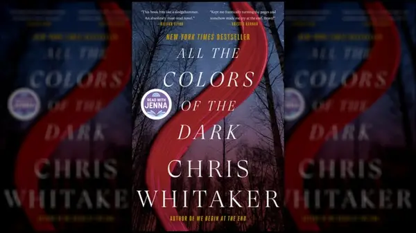All the Colors of the Dark by Chris Whitaker