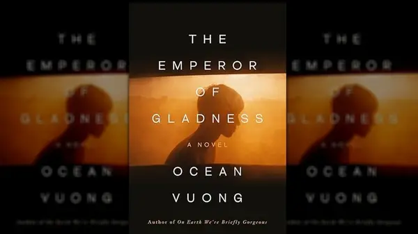 The Emperor of Gladness by Ocean Vuong cover