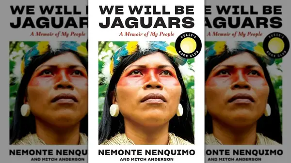Cover of We Will Be Jaguars by Nemonte Nenquimo and Mitch Anderson
