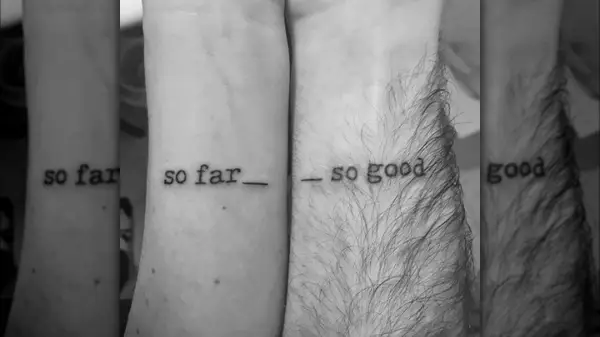 So far so good matching tattoos